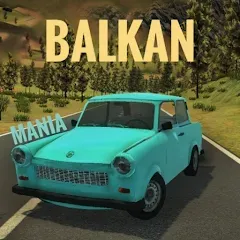 Balkan Mania МОД на Андроид