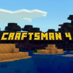 Craftsman 4 МОД на Андроид