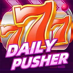 Daily Pusher Slots 777 МОД на Андроид