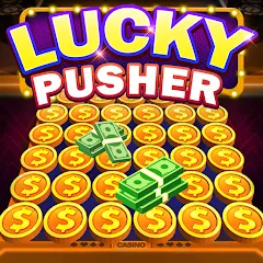Lucky Cash Pusher Coin Games МОД на Андроид