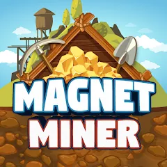 Magnet Miner МОД на Андроид